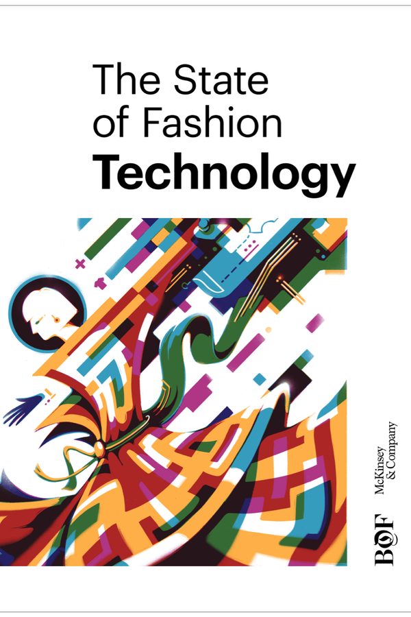 The State of Fashion: Technology — Download the Special Edition